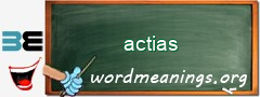 WordMeaning blackboard for actias